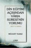 Din Egitimi Acisindan Vakia Suresinin Yorumu Din Egitimi Acisindan Vakia Suresinin Yorumu