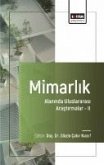 Mimarlik - Alaninda Uluslararasi Arastirmalar 2 Mimarlik - Alaninda Uluslararasi Arastirmalar 2