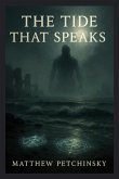 The Tide that Speaks The Tide that Speaks