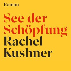 See der Schöpfung (MP3-Download) - Kushner, Rachel