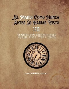 El Mahdi Como Nunca Lo Habías Conocido - A. Khan, Mohammed