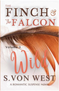 The Finch and the Falcon - West, Shelly von
