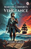 Martin Conisby's Vengeance Martin Conisby's Vengeance
