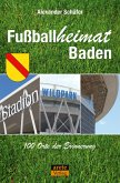 Fußballheimat Baden Fußballheimat Baden