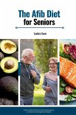 The AFib Diet for Seniors