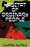 Habitat of Ordinary People Habitat of Ordinary People