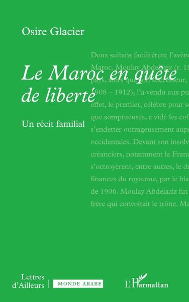Le Maroc en quête de liberté Le Maroc en quête de liberté