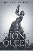 The Stone Queen