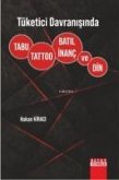 Tüketici Davranisinda Tabu, Tattoo, Batil Inanc ve Din Tüketici Davranisinda Tabu, Tattoo, Batil Inanc ve Din