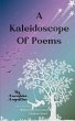 A Kaleidoscope of Poems - Bild 1