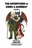 The Adventures of Chino and Homeboy Volume 4 The Adventures of Chino and Homeboy Volume 4