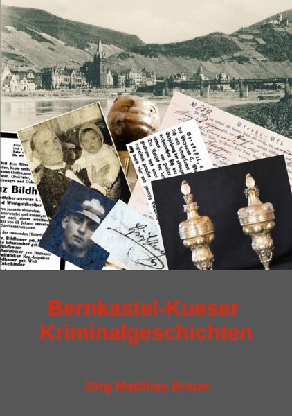 Bernkastel-Kueser Kriminalgeschichten Bernkastel-Kueser Kriminalgeschichten