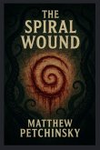 The Spiral Wound The Spiral Wound