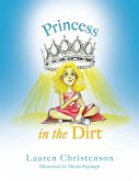 Princess in the Dirt