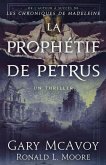 La prophétie de Petrus La prophétie de Petrus