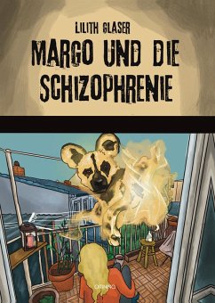 Cover Margo und die Schizophrenie