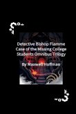 Detective Bishop Flamme Detective Bishop Flamme