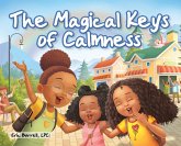 The Magical Keys of Calmness The Magical Keys of Calmness