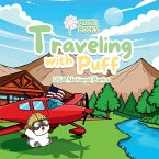 Traveling with Puff Traveling with Puff