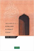 Allah C.C. Kimlere Rahmet Eder
