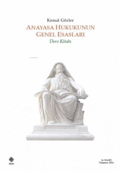 Cover Anayasa Hukukunun Genel Esaslari - Ders Kitabi