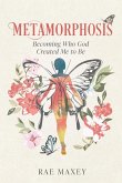Metamorphosis