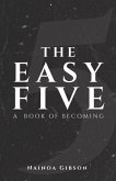 The Easy Five