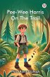 Pee-Wee Harris On The Trail - Bild 1
