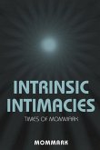 Intrinsic Intimacies Intrinsic Intimacies