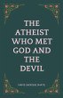 The Atheist Who Met God and the Devil - Bild 1