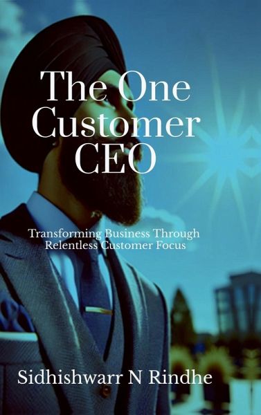 The One Customer CEO