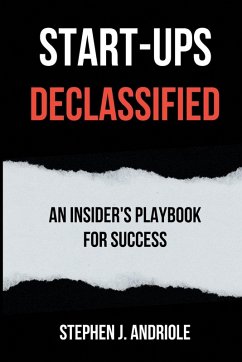 Start-Ups DECLASSIFIED Start-Ups DECLASSIFIED