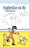 Flüpterikse im All