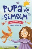 Pupa Ve Simsim Atasözü Hikayeleri Pupa Ve Simsim Atasözü Hikayeleri