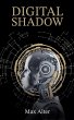 Digital Shadow - Bild 1