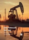 Iran Petrolleri 1872-1933 Iran Petrolleri 1872-1933