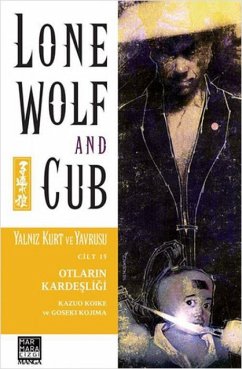 Cover Yalniz Kurt ve Yavrusu Cilt 15 - Otlarin Kardesligi