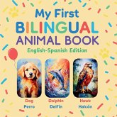 My First Bilingual Animal Book My First Bilingual Animal Book