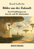 Bilder aus der Zukunft Bilder aus der Zukunft