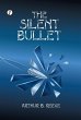 The Silent Bullet - Bild 1