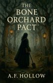 The Bone Orchard Pact