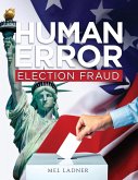 HUMAN ERROR HUMAN ERROR
