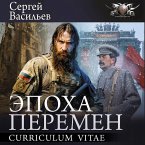 Epoha peremen. Curriculum vitae (MP3-Download)