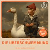 Die Überschwemmung (Nils Holgersson, Folge 32) (MP3-Download) Die Überschwemmung (Nils Holgersson, Folge 32) (MP3-Download)