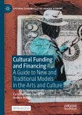 Cultural Funding and Financing Cultural Funding and Financing
