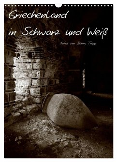 Cover Griechenland in Schwarz und Weiß (Wandkalender 2026 DIN A3 hoch), CALVENDO Monatskalender
