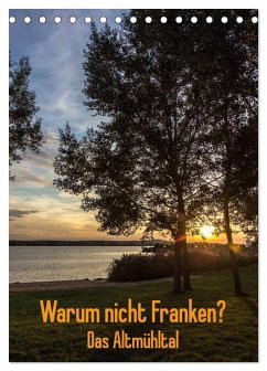 Cover Warum nicht Franken? Das Altmühltal (Tischkalender 2026 DIN A5 hoch), CALVENDO Monatskalender
