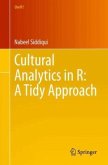 Cultural Analytics in R: A Tidy Approach Cultural Analytics in R: A Tidy Approach