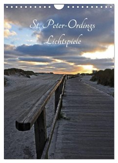 St. Peter-Ordings Lichtspiele (Wandkalender 2026 DIN A4 hoch), CALVENDO Monatskalender Cover St. Peter-Ordings Lichtspiele (Wandkalender 2026 DIN A4 hoch), CALVENDO Monatskalender