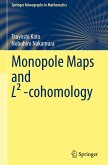 Monopole Maps and L² -cohomology Monopole Maps and L² -cohomology